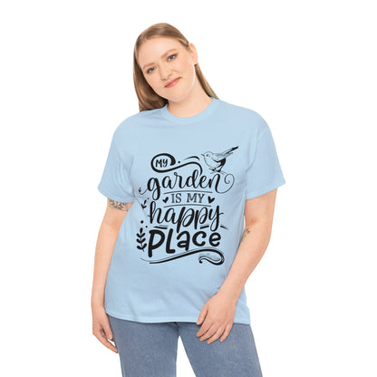 My Garden Is My Happy Place Shirt for Garden Lover Unisex Heavy Cotton Tee.