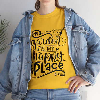 My Garden Is My Happy Place Shirt for Garden Lover Unisex Heavy Cotton Tee.