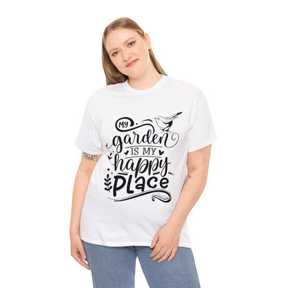 My Garden Is My Happy Place Shirt for Garden Lover Unisex Heavy Cotton Tee.