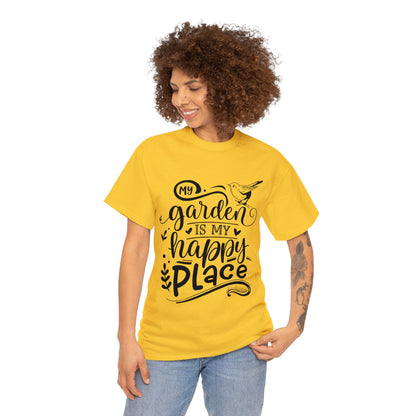 My Garden Is My Happy Place Shirt for Garden Lover Unisex Heavy Cotton Tee.