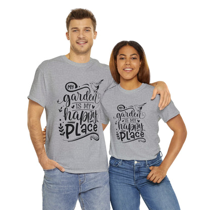 My Garden Is My Happy Place Shirt for Garden Lover Unisex Heavy Cotton Tee.