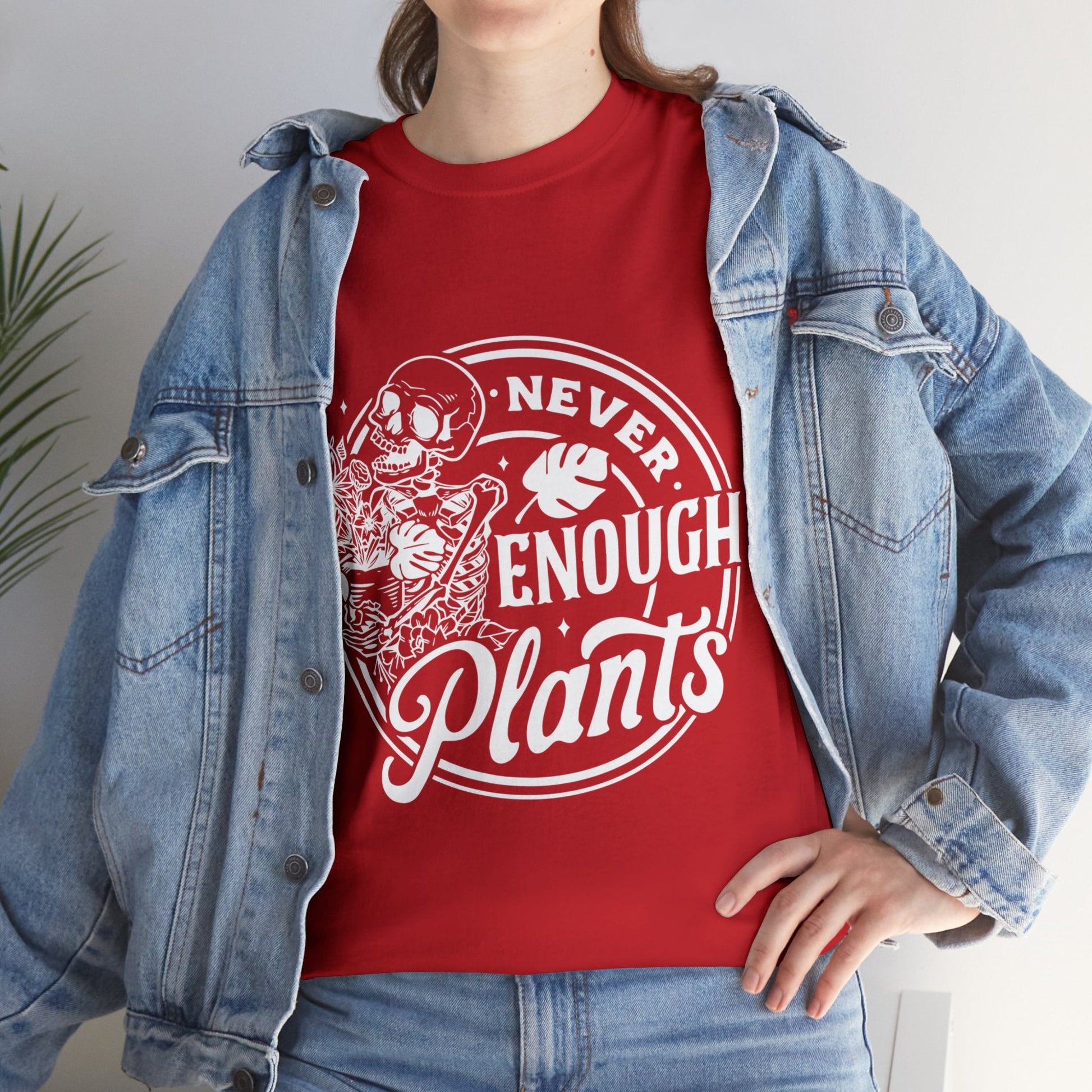 Never Enough Plants Skull Shirt for Garden Lover Unisex Heavy Cotton Tee.