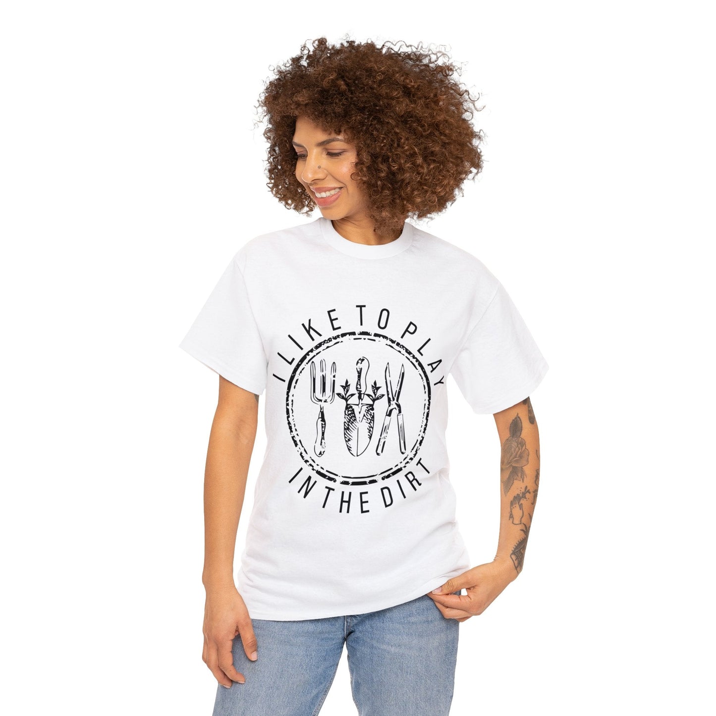 I Like To Play In The Dirt Shirt for Garden Lover Unisex Heavy Cotton Tee.